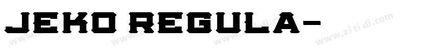 Jeko Regula字体转换
